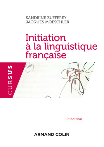 Initiation à la linguistique française: 2e édition