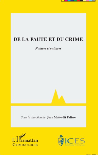 De la faute et du crime: natures et cultures