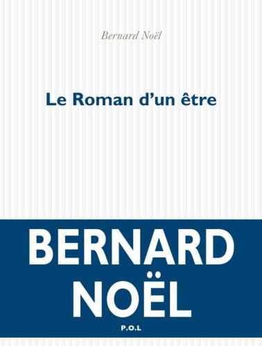 Le roman d'un être
