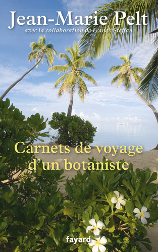 Carnets de voyage d'un botaniste