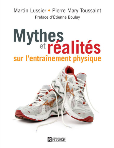 Mythes et réalités sur l'entraînement physique