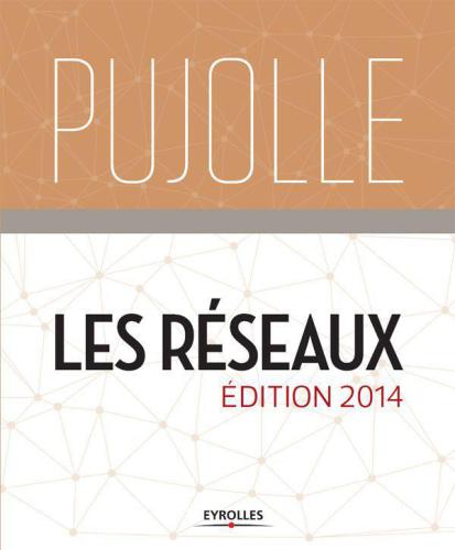 Les réseaux: Edition 2014