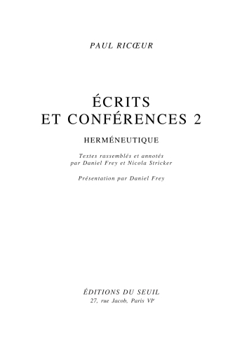 Ecrits et conférences, 2. Herméneutique