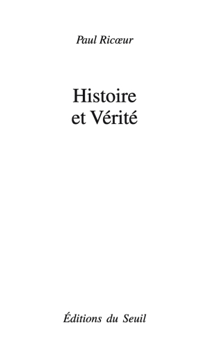 Histoire et Vérité