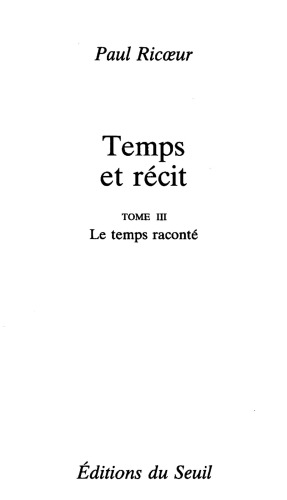 Temps et Recit, Tome III