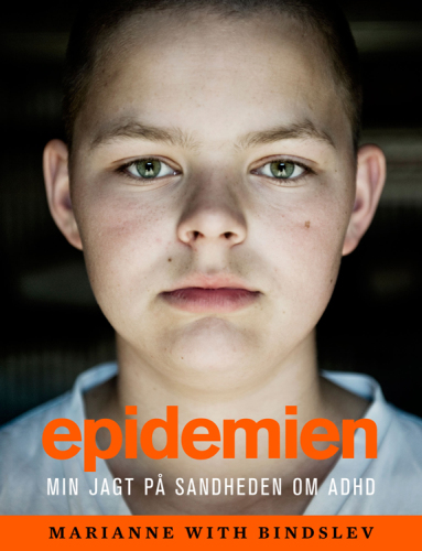 Epidemien: min jagt på sandheden om ADHD