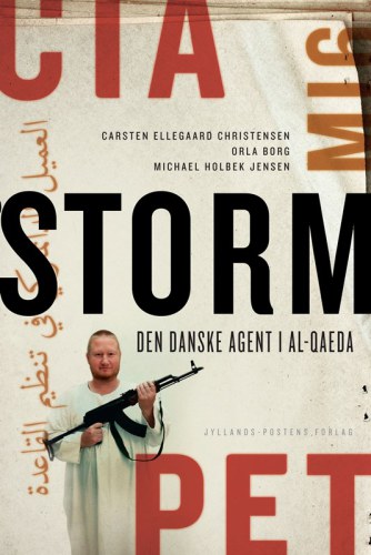 Storm: den danske agent i al-Qaeda