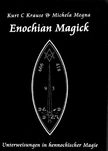 Enochian Magick.