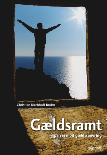 Gældsramt - på vej mod gældssanering