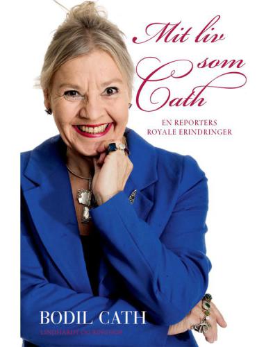 Mit liv som Cath: en reporters royale erindringer