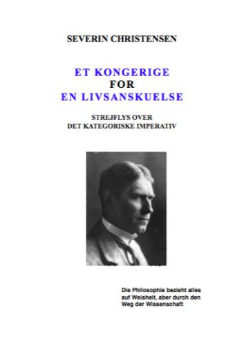 Et kongerige for en livsanskuelse: strejflys over det kategoriske imperativ
