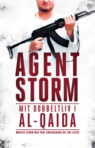 Agent Storm: mit dobbeltliv i al-Qaida