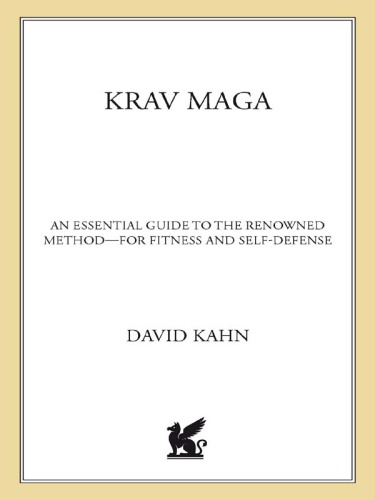 Krav maga: an essential guide to the renowned method--for fitness and self-defense