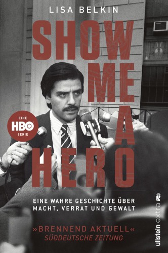 Show Me a Hero - Eine wahre Geschichte ueber Macht Verrat und Gewalt