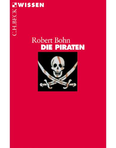 Die Piraten: Beck Wissen