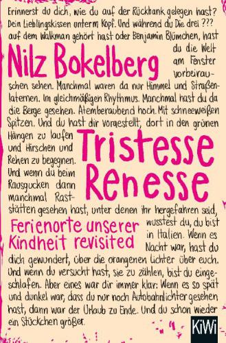 Tristesse Renesse. Ferienorte unserer Kindheit revisited