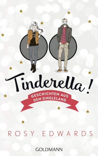 Tinderella Geschichten aus dem Singleland