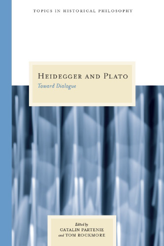 Heidegger and Plato: Toward Dialogue