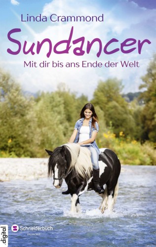 Sundancer Mit dir bis ans Ende der Welt