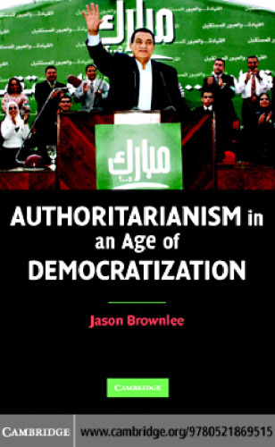 Authoritarianism in an Age of Democratization