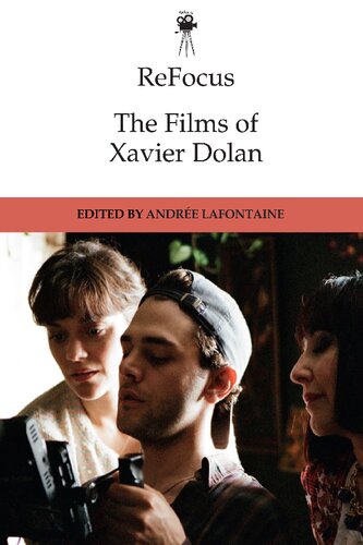 ReFocus: the Films of Xavier Dolan