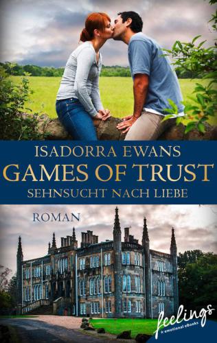 Games of Trust Sehnsucht nach Liebe