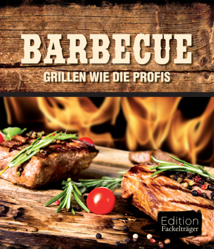 Barbecue: grillen wie die Profis