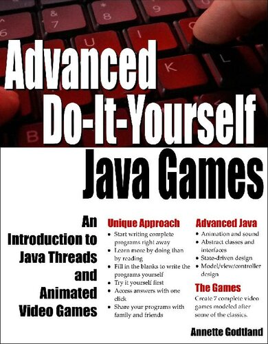 Advanced Do-It-Yourself Java Games: An Introduction to Java Threads and Animated Video Games