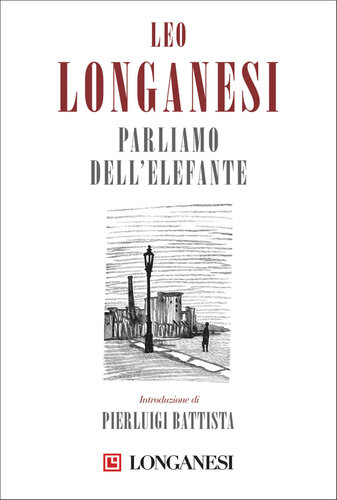 Parliamo dell'elefante: Frammenti di un diario (Italian Edition)