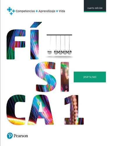 FISICA 1. BACHILLERATO / 4 ED.