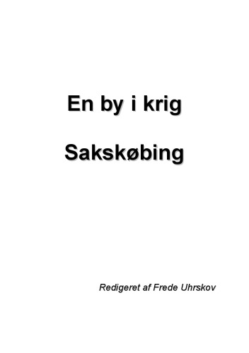 En by i krig - Sakskøbing