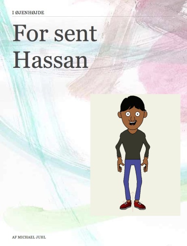 For sent Hassan I øjenhøjde