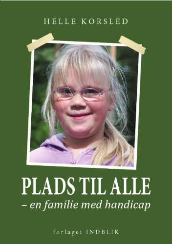 Plads til alle: en familie med handicap