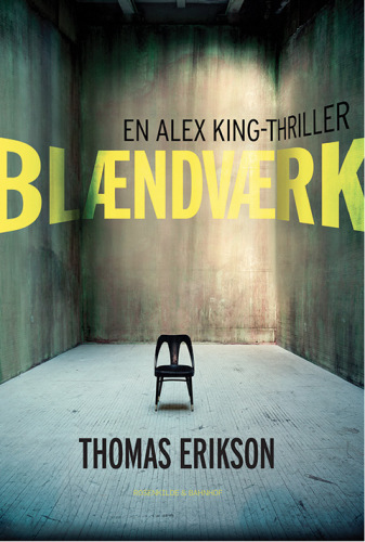 Blændværk: en Alex King-thriller