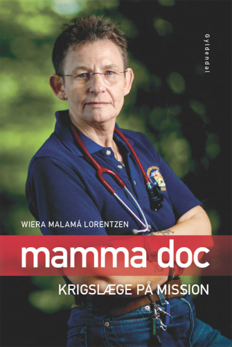 Mamma doc: krigslæge på mission