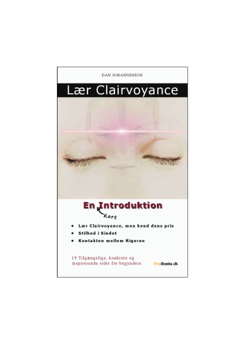 Lær clairvoyance: en kort introduktion