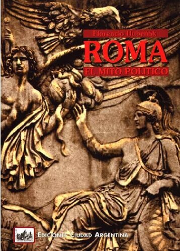 Roma. El mito político