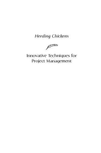 Herding Chickens: Innovative Techniques for Project Management