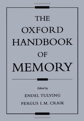 The Oxford Handbook of Memory