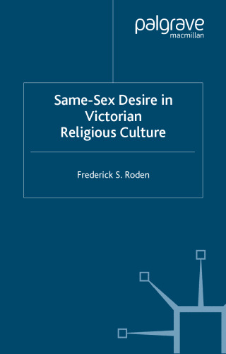 Same Sex Desire in Victorian Religious Culture