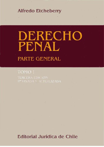 Derecho Penal Parte General - Tomo I