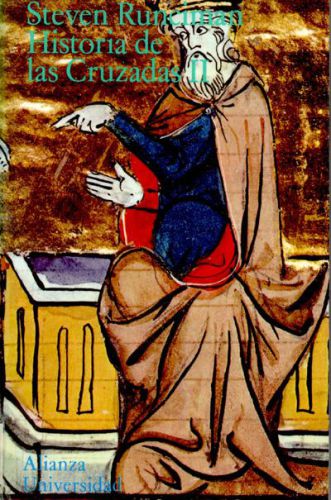 (tomo 02) historia de las cruzadas ii