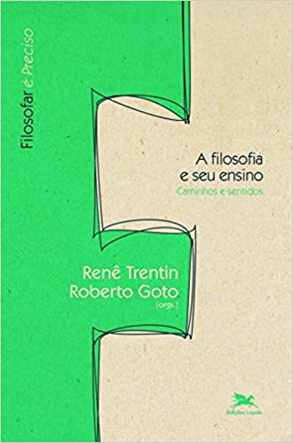 A filosofia e seu ensino: Caminhos e sentidos