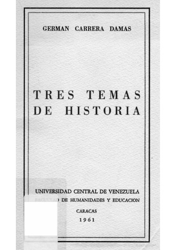 Tres temas de historia