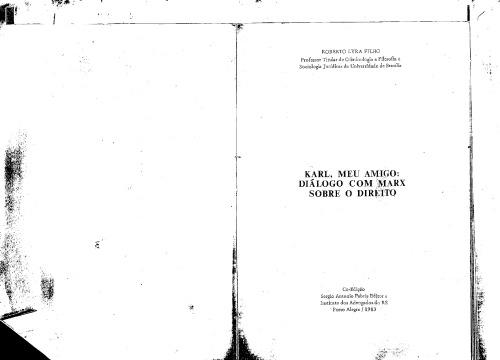 Karl, meu amigo: diálogo com Marx sobre o Direito