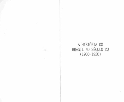 A História do Brasil no Século XX