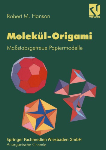Molekül-Origami: Maßstabsgetreue Papiermodelle