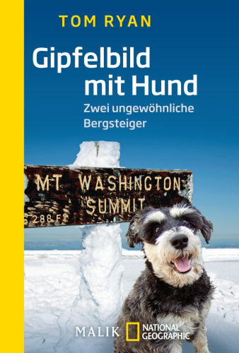 Gipfelbild mit Hund: Zwei ungewoehnliche Bergsteiger