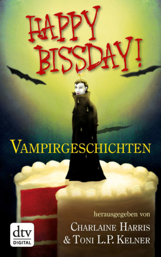 Happy Bissday! Vampirgeschichten