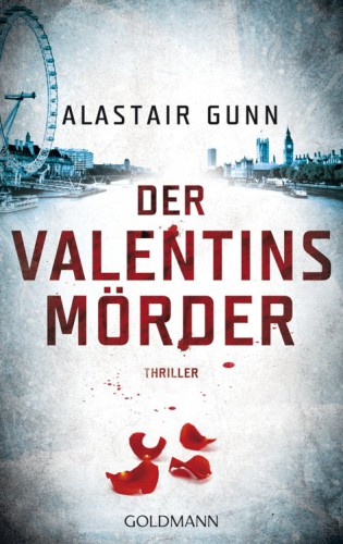 Der Valentinsmörder: Thriller--Ein Fall für Antonia Hawkins 2